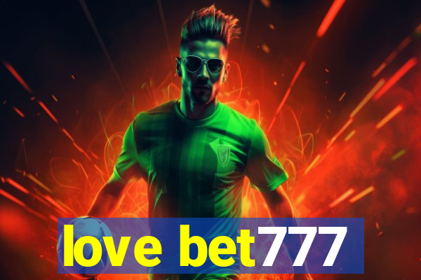 love bet777